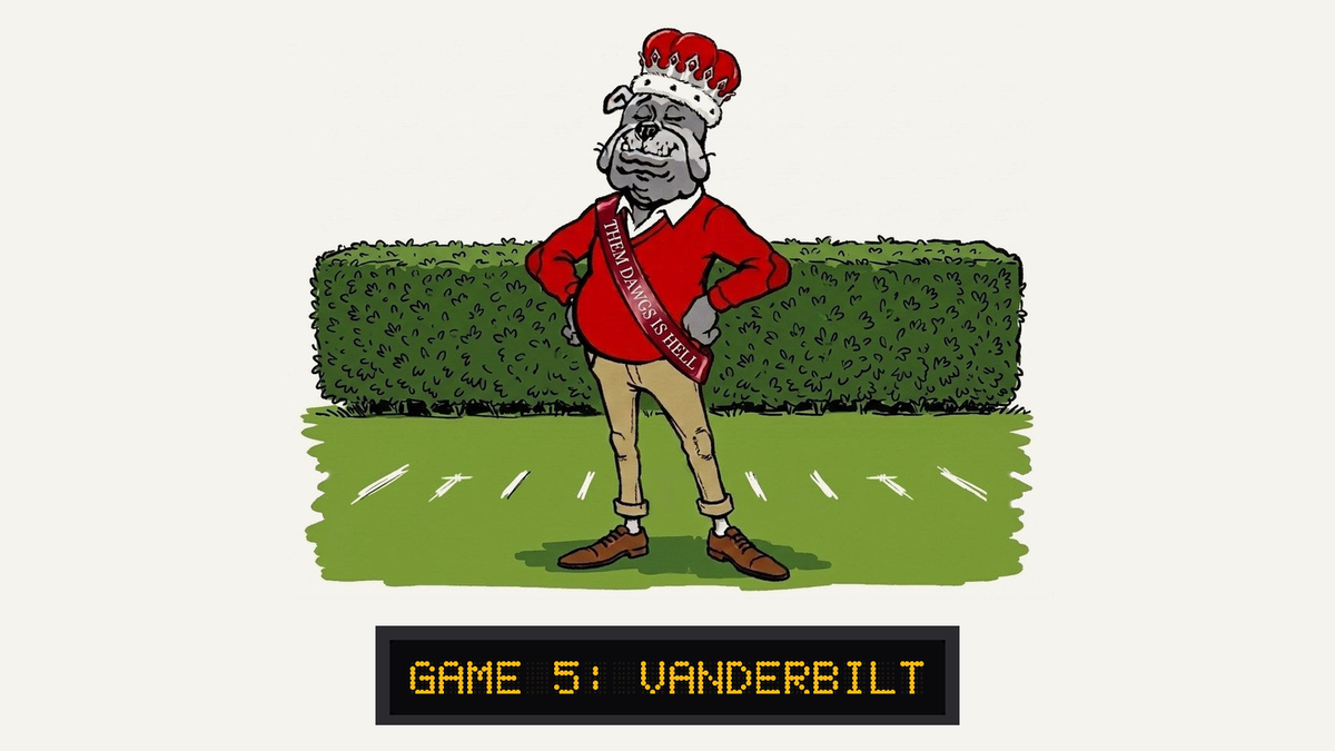 The Vanderbilt issue: the Poor Man crowned homecoming king in a THEM DAWGS IS HELL sash in front of the hedges. Game 5: Vanderbilt.